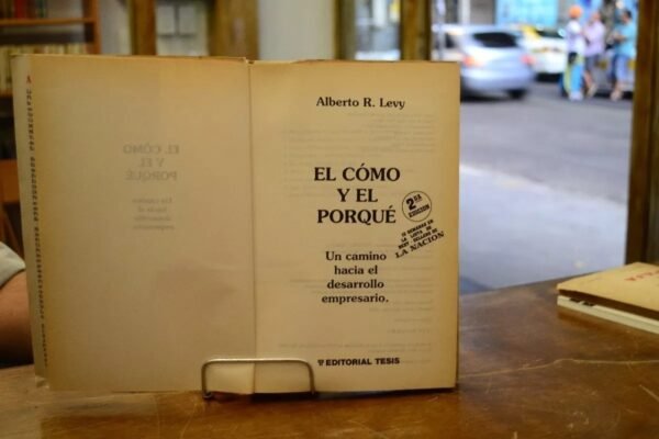 El Cómo Y El Porque. Alberto R. Levy. - Imagen 3