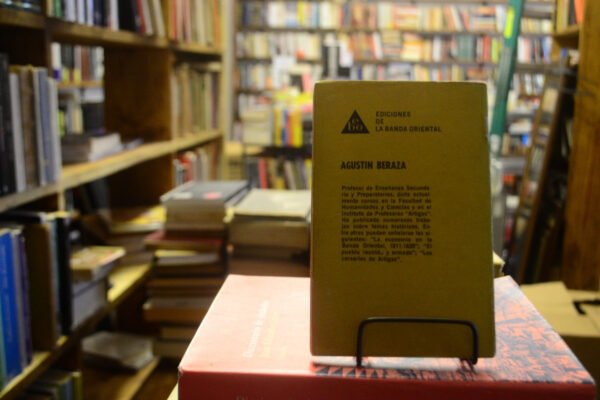 Rivera Y La Independencia De Las Misiones. Agustin Beraza. - Imagen de 3