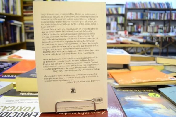 En Elogio De La Burocracia. Paul Du Gay. - Imagen 3