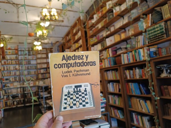 Ajedrez Y Computadoras. Ludek Pachman Y Vas I. Kühnmund.