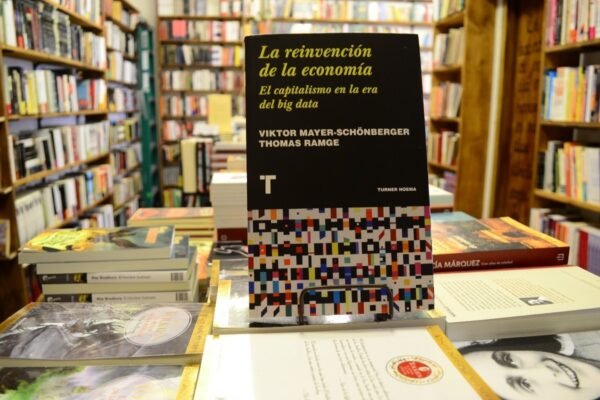 La Reinvención De La Economía. V Mayer-schönberger Y T Ramge