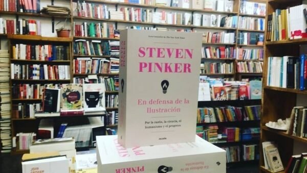 En Defensa De La Ilustración. Steven Pinker.