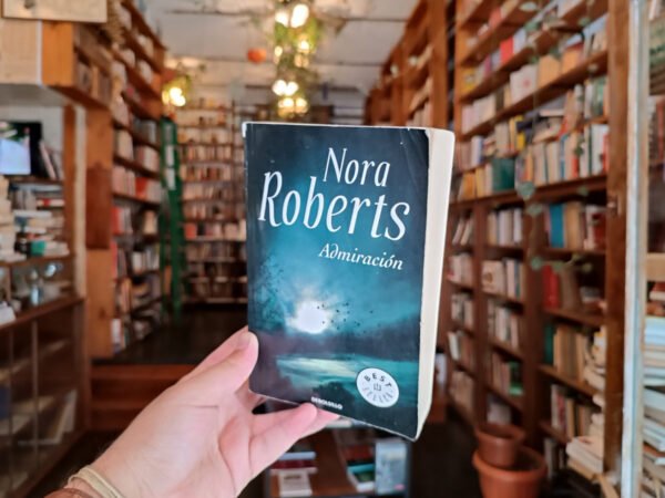 Admiración. Nora Roberts.