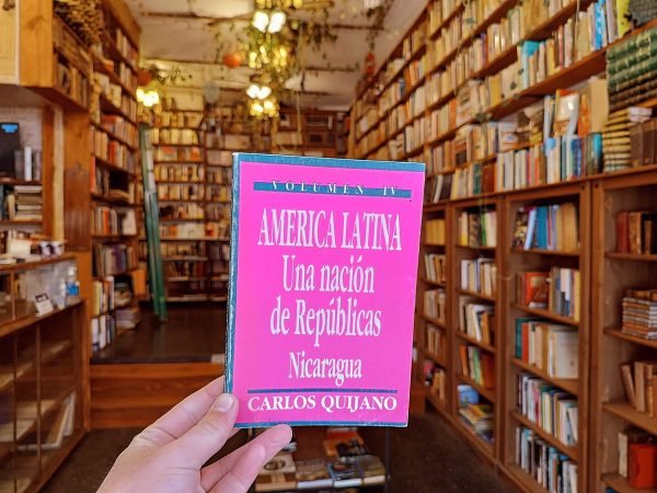 América Latina: Una Nación De Repúblicas. Nicaragua. Quijano