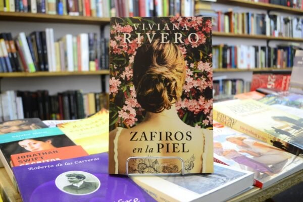 Zafiros En La Piel. Viviana Rivero.
