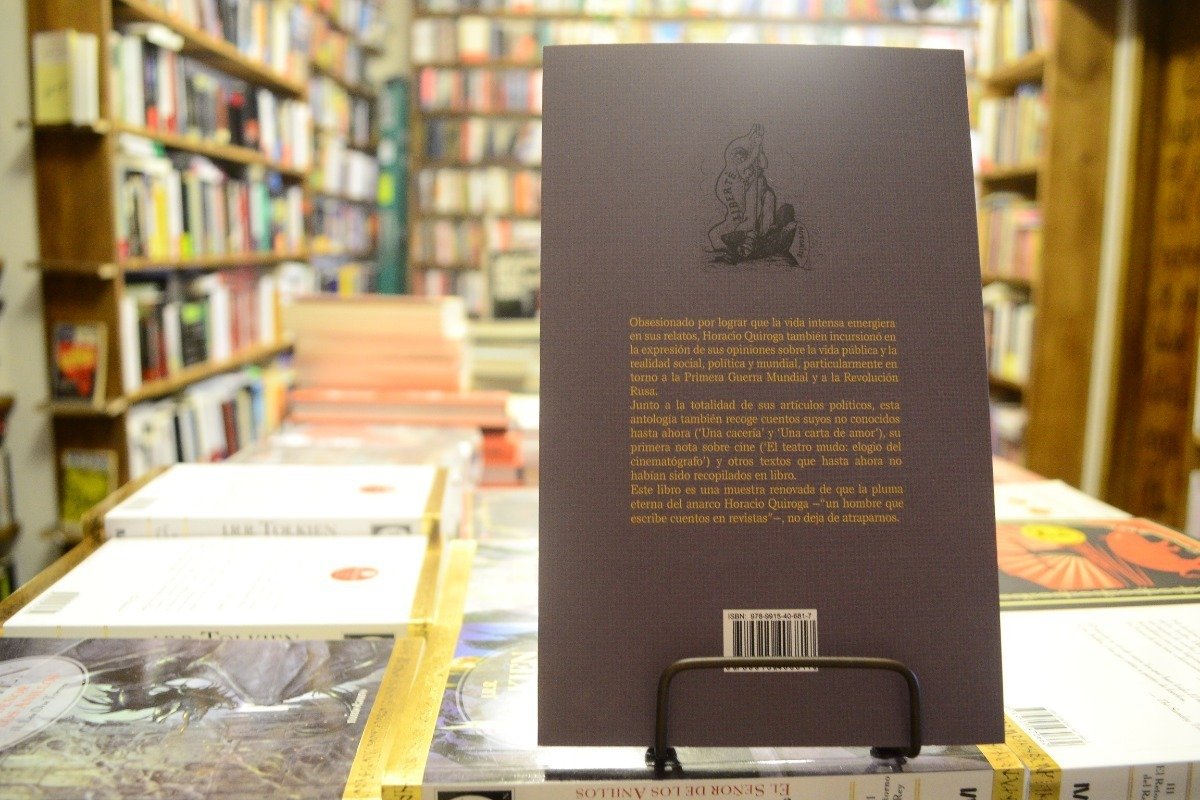 Textos Políticos, Extraviados Y Dispersos. Horacio Quiroga. - Imagen 3