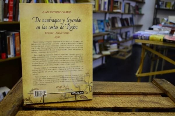 De Naufragios Y Leyendas En Las Costas De Rocha. J A Varese. - Imagen 5