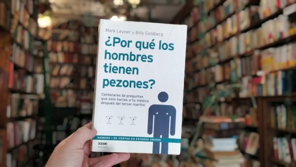 ¿por Qué Los Hombres Tienen Pezones? M Leyner B Goldber