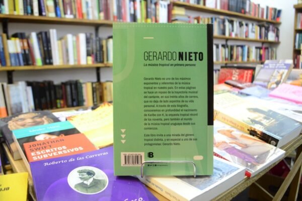 Gerardo Nieto. La Música Tropical En Primera Persona. - Imagen 3