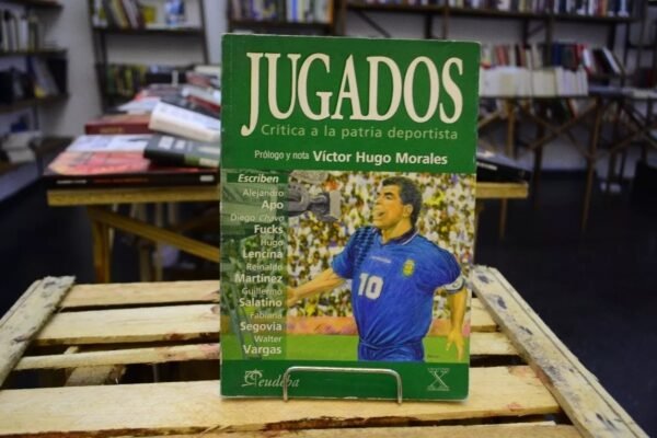 Jugados. Critica A La Patria Deportista. Victor Hugo Morales