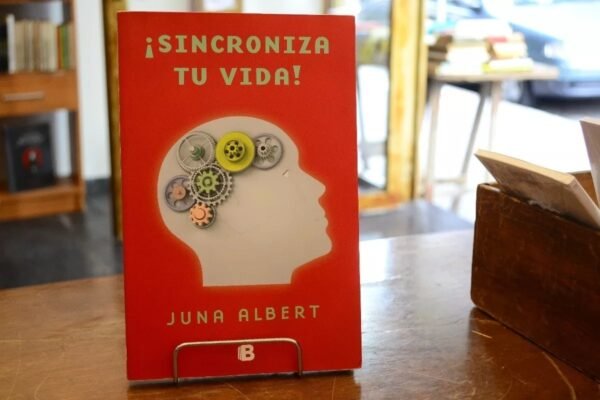 ¡sincronizá Tu Vida! Juna Albert.