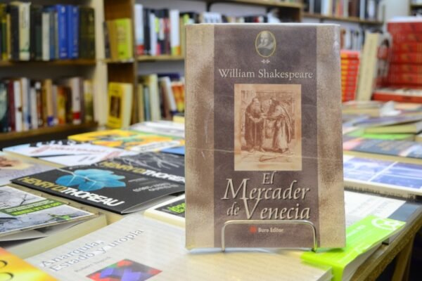 El Mercader De Venecia. William Shakespeare.