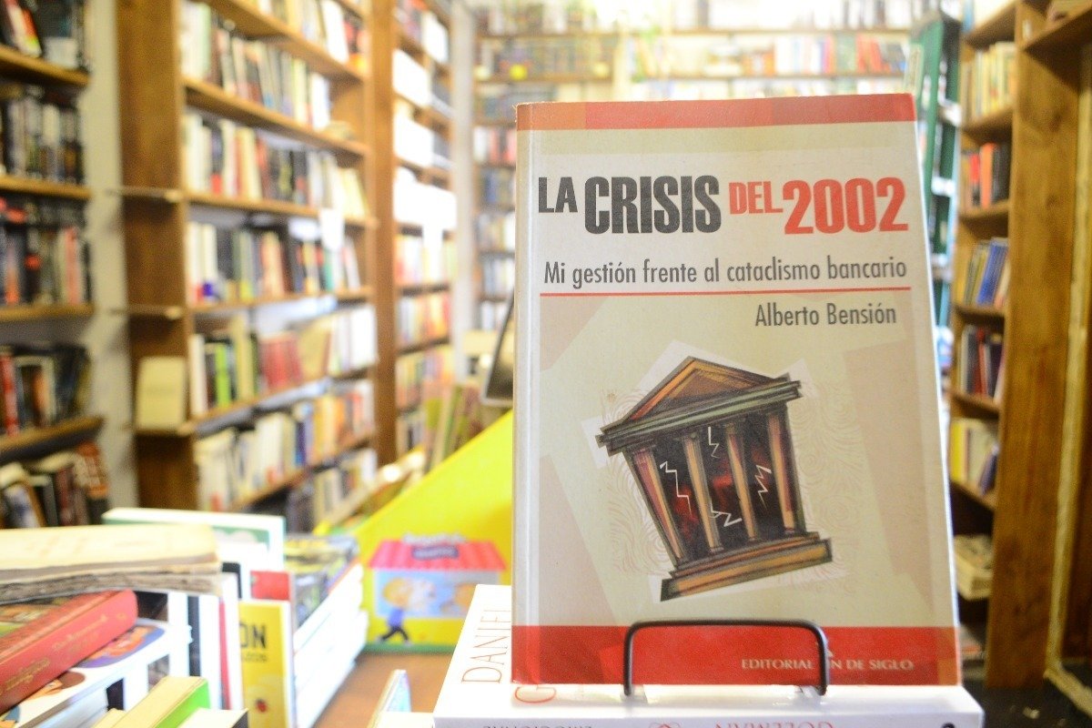 La Crisis Del 2002. Alberto Bensión. - Imagen 2