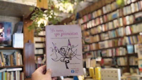 Yo Nena, Yo Princesa. Gabriela Mansilla.