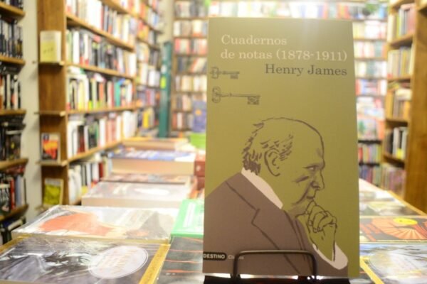 Cuaderno De Notas (1878 - 1911) Henry James.