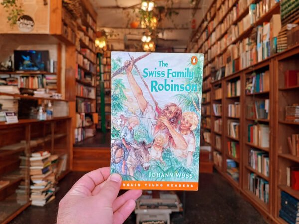 The Swiss Family Robinson. Johann Wyss.