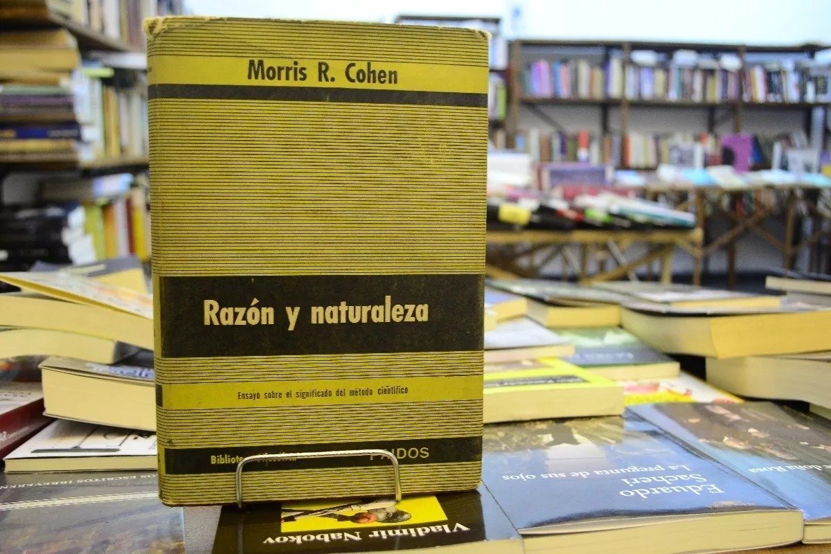 Razón Y Naturaleza. Morris R. Cohen. - Imagen 2