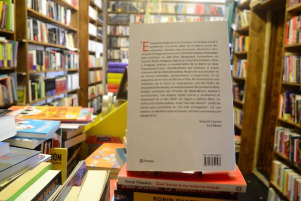 Tierras, Reglamento Y Revolución. Gerardo Caetano. - Imagen 3