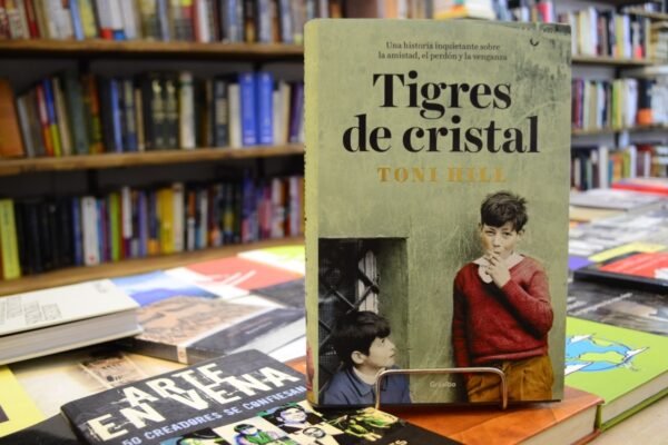 Tigres De Cristal. Toni Hill.