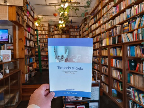 Tocando El Cielo. Juan Raúl Ferreira.
