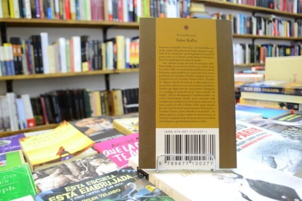 Sobre Kafka. Textos, Discusiones, Apuntes. Walter Benjamin. - Imagen 3