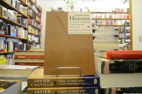 Encuentro Con La Historia. Benjamín Nahum.