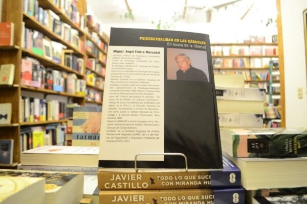 Psicosexualidad En Las Cárceles. Dr. Miguel A. Falero - Imagen 3