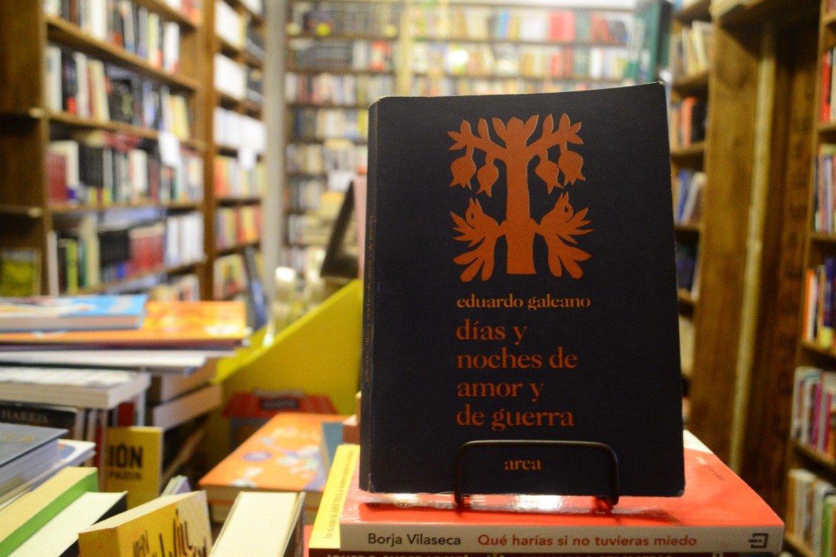 Días Y Noches De Amor Y De Guerra. Eduardo Galeano. - Imagen 2