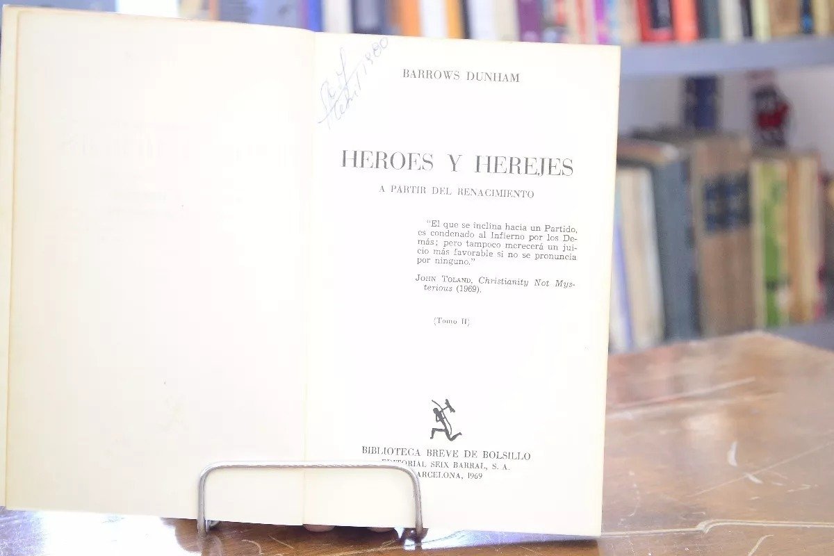 Héroes Y Herejes A Partir Del Renacimiento. Barrows Dunham. - Imagen 2