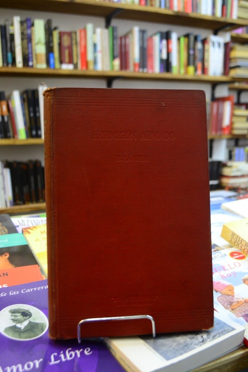 Hormigón Armado. B. Löser. - Imagen 3