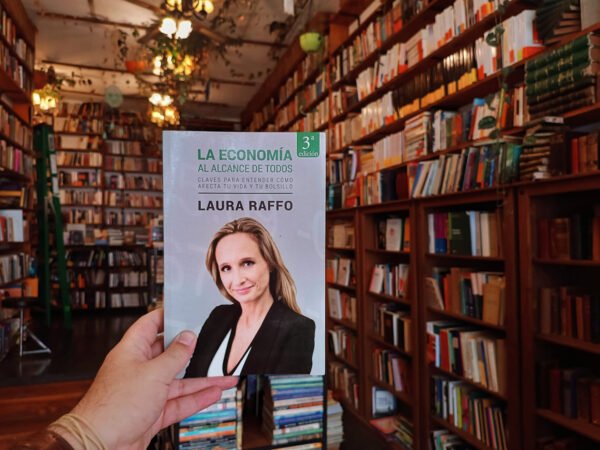 La Economía Al Alcance De Todos. L Raffo. - Imagen de 2