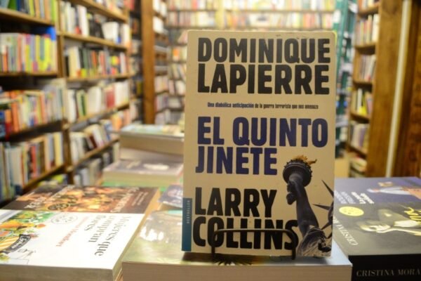El Quinto Jinete. Dominique Lapierre Y Larry Collins.
