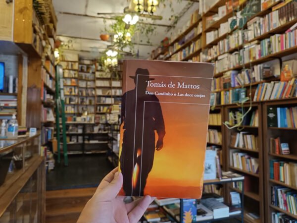 Don Candinho O Las Doce Orejas. Tomás De Mattos. - Imagen 2
