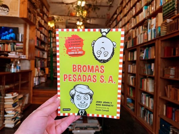 Bromas Pesadas S. A. Jory John Y Mac Barnett.