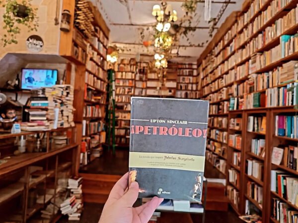 ¡petróleo! Upton Sinclair.
