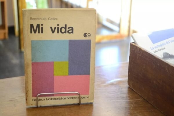 Mi Vida. Benvenuto Cellini.