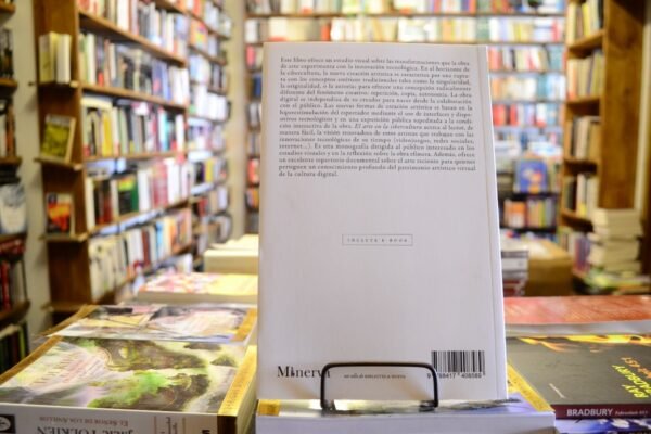 El Arte En La Cibercultura. Fernando R. Contreras. - Imagen 3