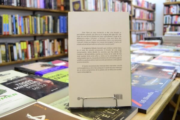 Una Mirada Al Periodismo Cultural. J. Clara Y Sarandi. - Imagen 3