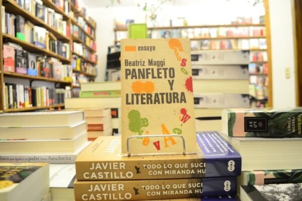 Panfleto Y Literatura. Beatriz Maggi.