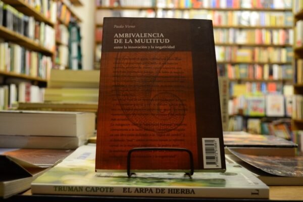 Ambivalencia De La Muerte. Paolo Virno. - Imagen 3