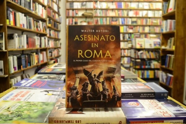 Asesinatos En Roma. Walter Astori.