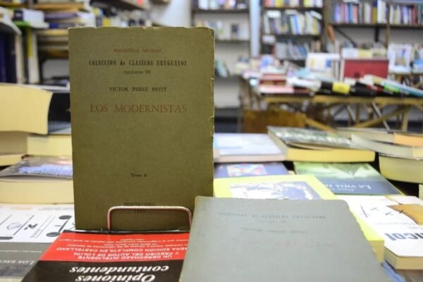 Los Modernistas. 2 Tomos. Victor Perez Petit.