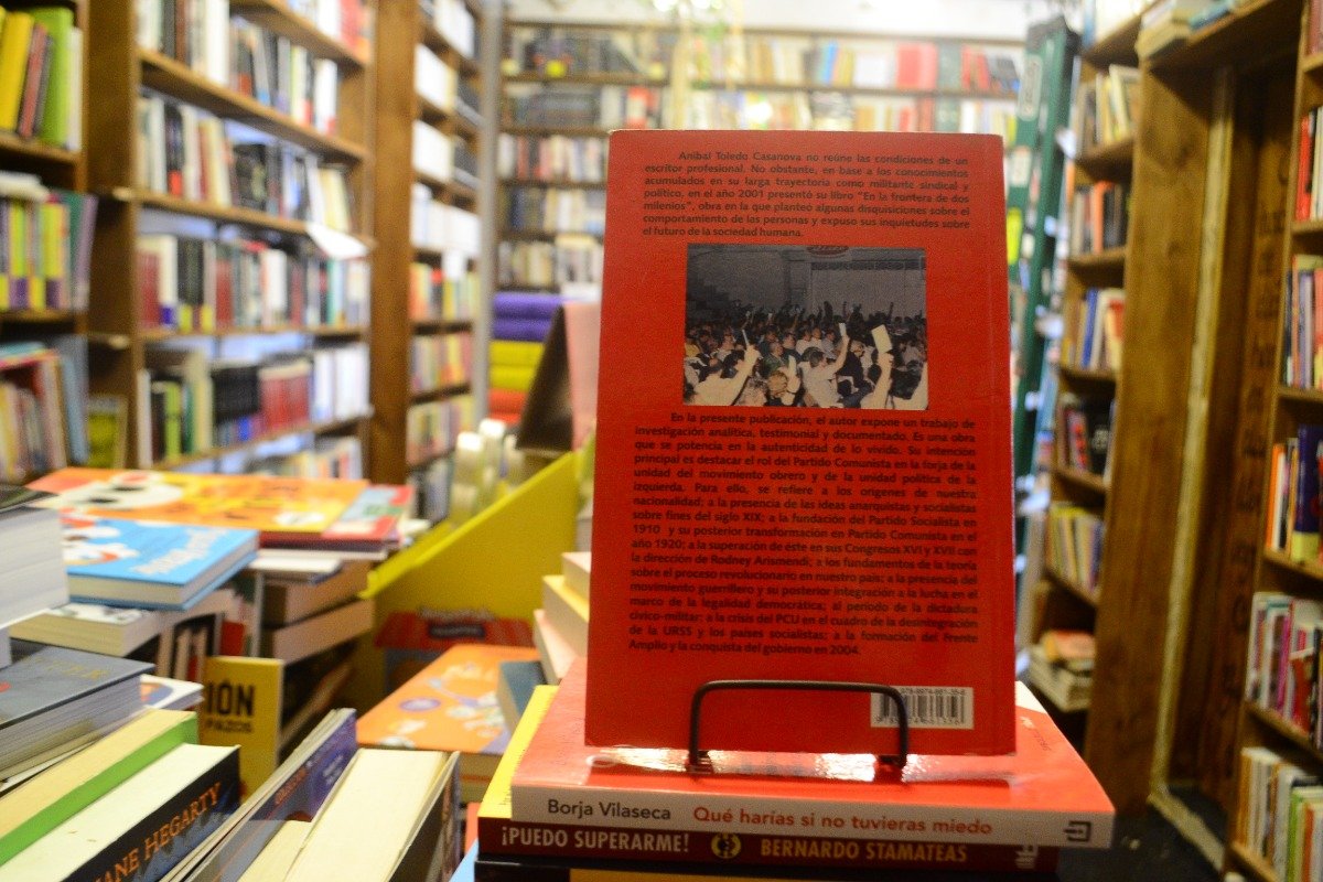 Los Comunistas Y La Historia Uruguaya Aníbal Toledo Casanova - Imagen 3