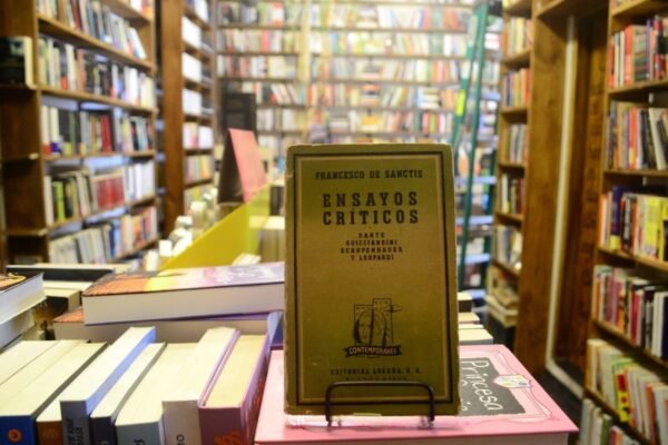 Ensayos Críticos. Francesco De Sanctis.