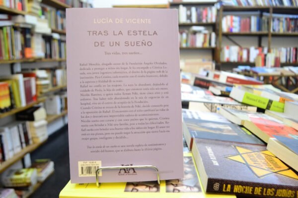 Tras La Estela De Un Sueño. Lucía De Vicente. - Imagen 3