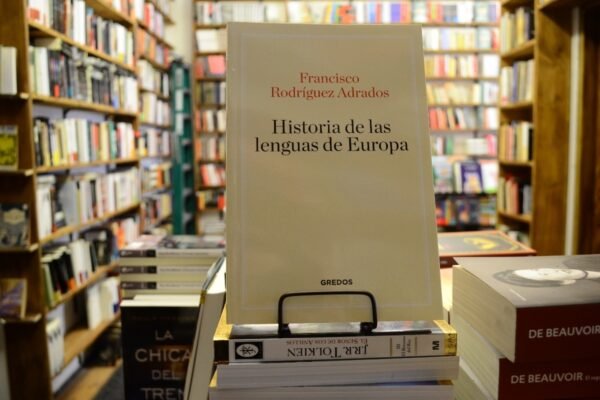 Historia De Las Lenguas De Europa. F Rodriguez Adrados.