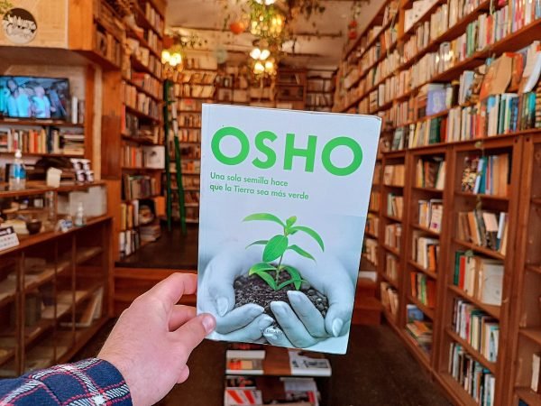 Una Sola Semilla Hace Que La Tierra Sea Más Verde. Osho.