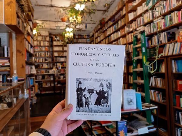 Fundamentos Económicos Y Sociales De La Cultura Europea.