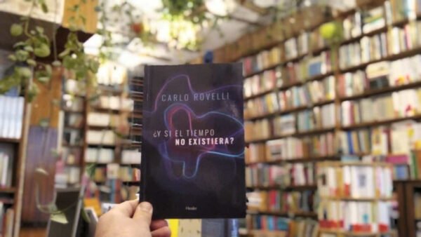¿y Si El Tiempo No Existiera? Carlo Rovelli.