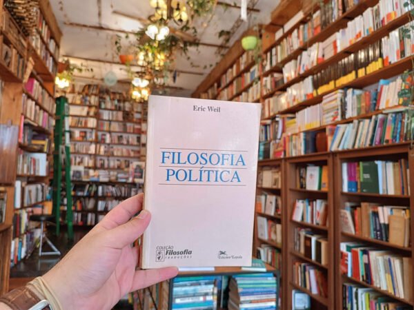 Filosofía Política. Eric Weil.